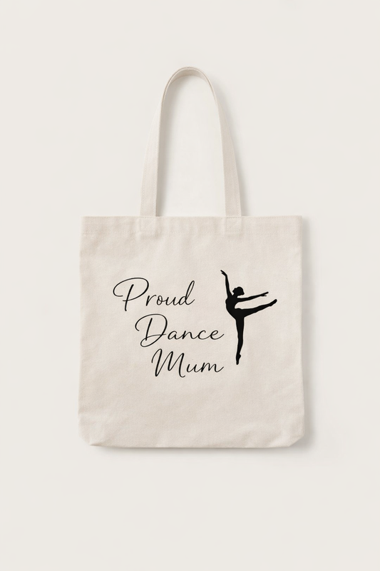 👜 Proud Dance Mum Tote Bag