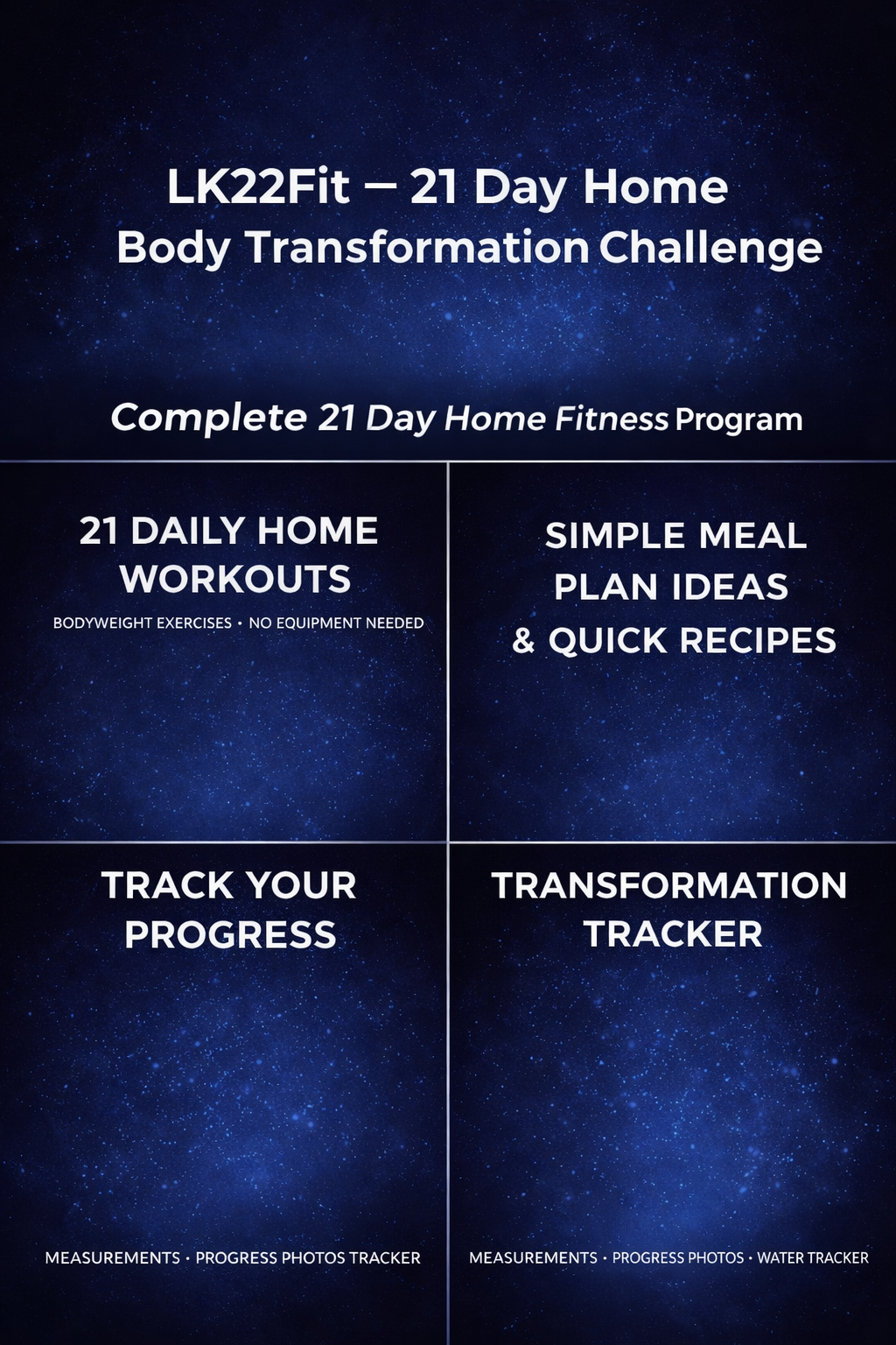 LK22Fit – 21 Day Home Body Transformation Challenge BY LK22Designs